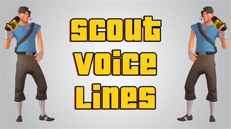 scout voice lines|Scout .